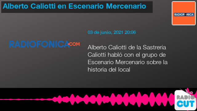 Alberto Caliotti en Escenario Mercenario | RadioCut Argentina